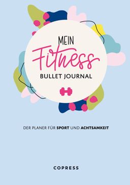 Mein Fitness Bullet Journal