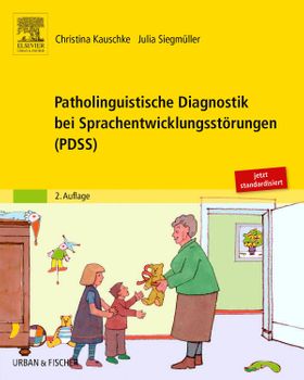 Patholinguistische Diagnostik bei Sprachentwicklungsstörungen (PDSS)