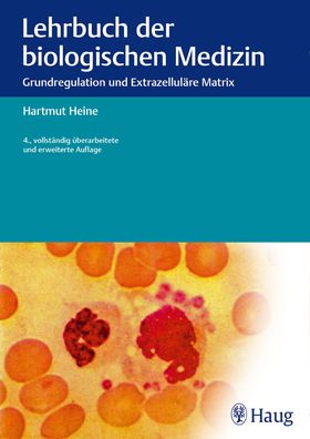 Lehrbuch der biologischen Medizin