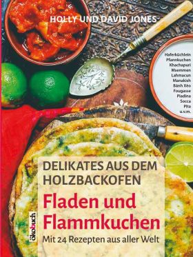 Delikates aus dem Holzbackofen: Fladen und Flammkuchen