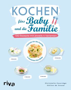 Kochen fürs Baby und die Familie