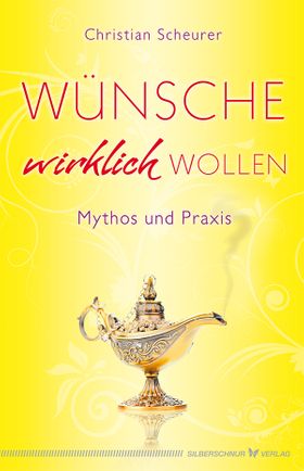 Wünsche wirklich wollen