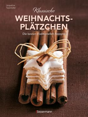 Klassische Weihnachtsplätzchen - Die besten traditionellen und regionalen Backrezepte