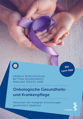 Onkologische Gesundheits- und Krankenpflege