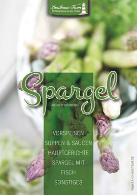 Spargel aus dem Thermomix