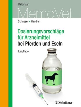 Dosierungsvorschläge für Arzneimittel bei Pferden