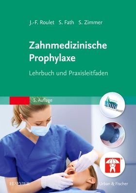 Zahnmedizinische Prophylaxe