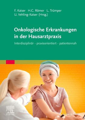 Onkologische Erkrankungen in der Hausarztpraxis