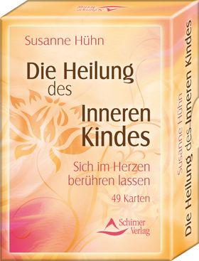 Die Heilung des Inneren Kindes