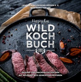 Hessisches Wildkochbuch III