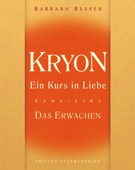 Kryon "Ein Kurs in Liebe" / Kryon - Ein Kurs in Liebe