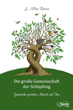 Die große Gemeinschaft der Schöpfung