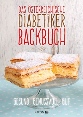 Das österreichische Diabetiker-Backbuch