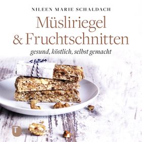 Müsliriegel und Fruchtschnitten