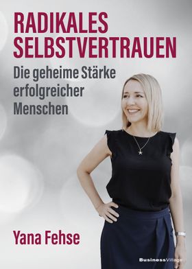 Radikales Selbstvertrauen