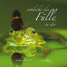 entdecke die Fülle in dir