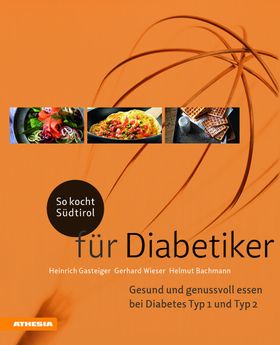 So kocht Südtirol – für Diabetiker