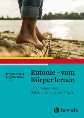 Eutonie - vom Körper lernen