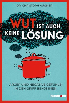 Wut ist auch keine Lösung