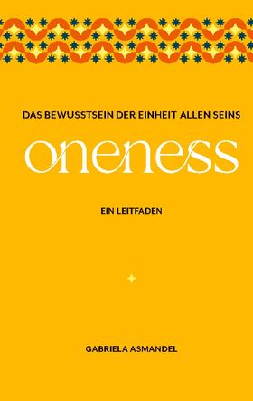 Das Bewusstsein der Einheit allen Seins