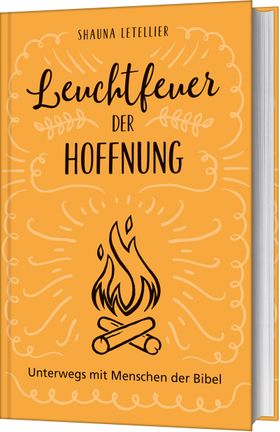 Leuchtfeuer der Hoffnung