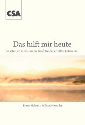 Das hilft mir heute --