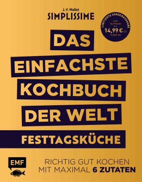 Simplissime – Das einfachste Kochbuch der Welt: Festtagsküche