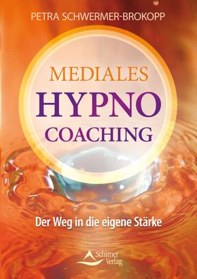 Mediales HypnoCoaching