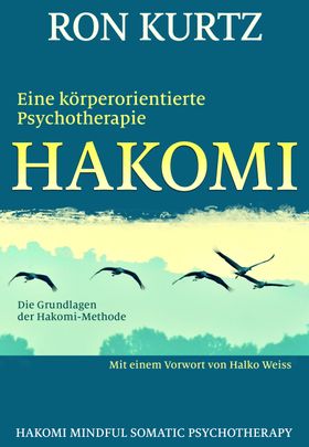 HAKOMI - eine körperorientierte Psychotherapie