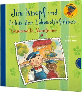 Jim Knopf: Jim Knopf und Lukas der Lokomotivführer – Gesammelte Abenteuer