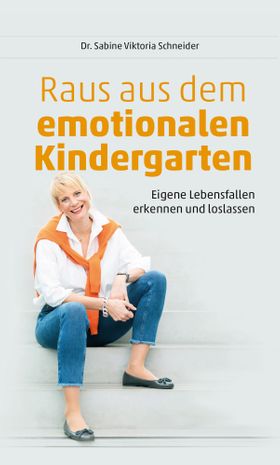 Raus aus dem emotionalen Kindergarten