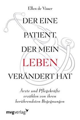 Der eine Patient, der mein Leben verändert hat