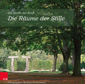 Die Räume der Stille