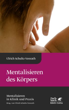Mentalisieren bei Somatisierungsstörungen