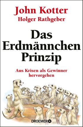 Das Erdmännchen-Prinzip