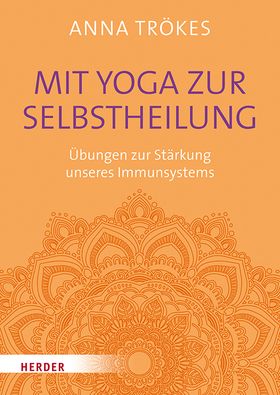 Mit Yoga zur Selbstheilung