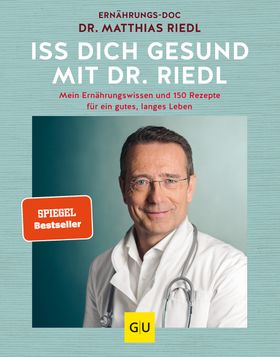 GU Iss dich gesund mit Dr. Riedl