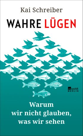 Wahre Lügen