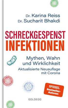 Schreckgespenst Infektionen - erweiterte Ausgabe mit Corona