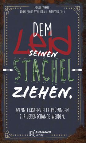 Dem Leid seinen Stachel ziehen