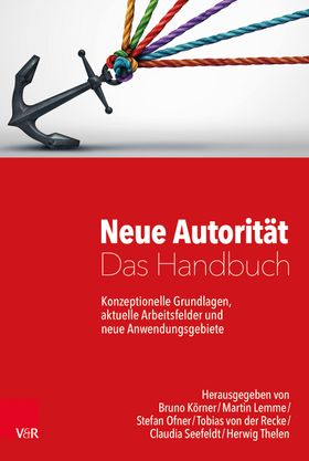 Neue Autorität – Das Handbuch