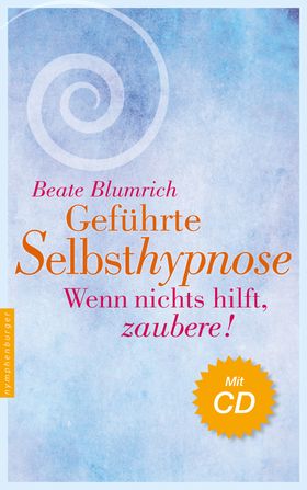 Geführte Selbsthypnose