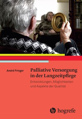 Palliative Versorgung in der Langzeitpflege