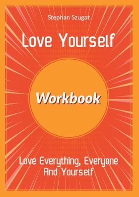 Love Yourself Workbook
