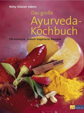 Das grosse Ayurveda-Kochbuch