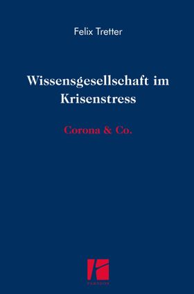 Wissensgesellschaft im Krisenstress