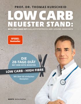 Low Carb – Neuester Stand: mit Low Carb HiFi ballaststoffreich und gesund abnehmen