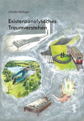 Existenzanalytisches Traumverstehen