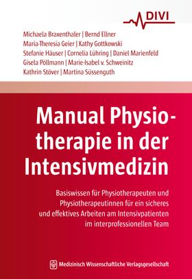 Manual Physiotherapie in der Intensivmedizin