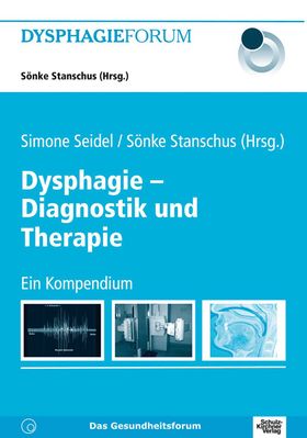 Dysphagie - Diagnostik und Therapie